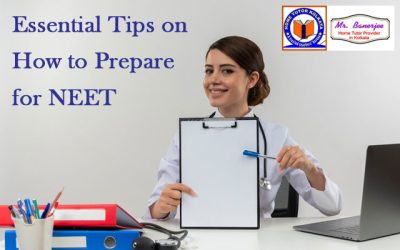 Essential Tips on How to Prepare for NEET
