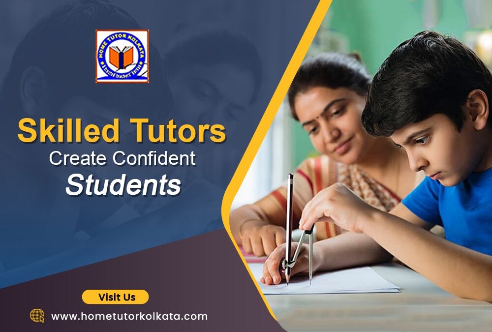 Skilled Tutors Create Confident Students