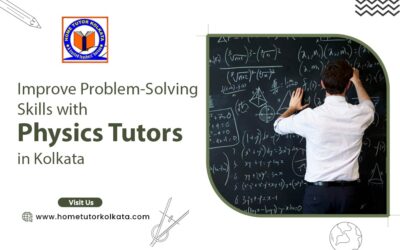 Improve Problem-Solving Skills with Physics Tutors in Kolkata